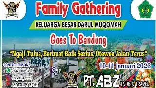 ROMBONGAN DARUL MUQOMAH WALANTAKA GOES TO BANDUNG by PT ABZ TOUR & TRAVEL 