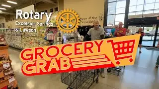Rotary Grocery Grab - Excelsior Springs & Lawson 2024