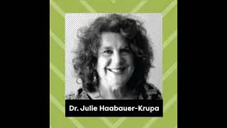 Ep. 64: Dr. Julie Haabauer-Krupa - Traumatic Brain Injury