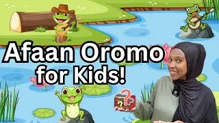 Afaan Oromo for Kids:  Lets sing and learn Oromo words with frogs!