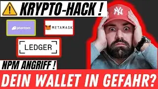 🚨 Crypto Wallet Hack! Ledger, MetaMask Phantom & Co &ndash; THIS is how you protect yourself!