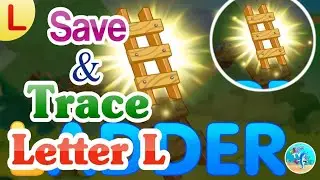 Save & Trace Letter L | Alphabet ABC Tracing - ABC Alphabet Learning | Alphabet Song