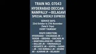 Hyderabad Deccan  to Belagavi Festival Special Train 07043 Service &  Route Info