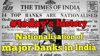 #Today's history. (19th July) nationalisation of banks in India  (RNB News)