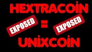 UnixCoin and HextraCoin ARE SAME! EXPOSED by CoinZone