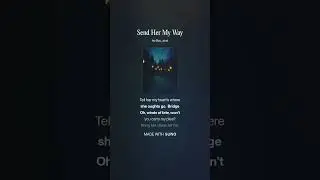 Send Her My Way