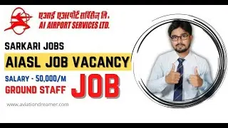 AIASL Job Vacancy | Air India Airport Services Limited Jobs for Ground Staff in All Over India