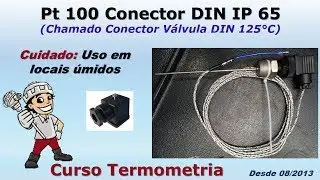 Pt 100 com conector &eacute; indicado em Ambientes &Uacute;midos?