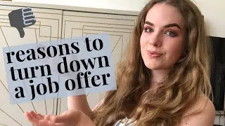 5 reasons to turn down a job offer! | Career advice chats with Penny!