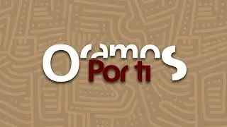 EN VIVO | Oramos Por Ti