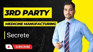 3rd Party Medicine Manufacturing Secrete