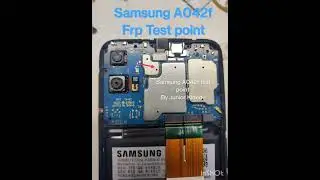 Samsung A042f Test point