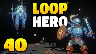 Recuperar o Sangue - Loop Hero Epis&oacute;dio 40 - Gameplay em Portugu&ecirc;s PT-BR