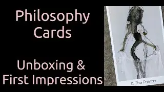 Philosophy Cards - Unboxing and First Impressions