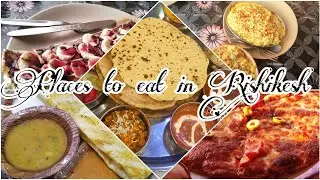 Places to eat in Rishikesh | Top 5 Restaurants in Rishikesh | Two ITians