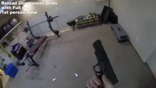 Reload Component Drills 2017 01 22
