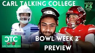 Week 2 Bowl Week Preview (Weekday)