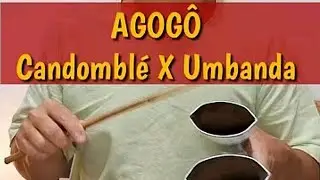 AGOG&Ocirc; no CANDOMBL&Eacute; e na UMBANDA - Leo Batuke 