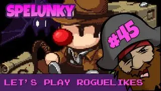 The Pixel Pirate Plays Roguelikes #45 [Spelunky]