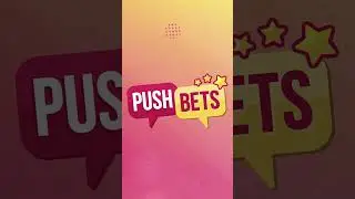 PUSH Bets Teaser: Dawn Chang