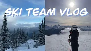 Ski Team Vlog in Whistler🇨🇦| 캐나다 스키팀 브이로그