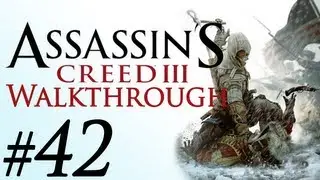 Assassins Creed 3 - Gameplay Walkthrough (Part 42) - Alternate Methods
