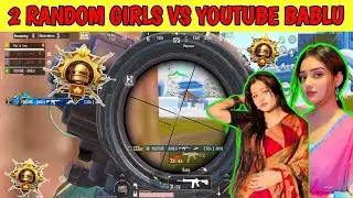2 RANDOM GIRLS VS YOUTUBE BABLU || #trending #bgmi #pubgmobile #pubg  @ThorGaming77 