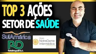 TOP 3 A&Ccedil;&Otilde;ES DO SETOR DE SA&Uacute;DE PARA LUCRAR NA BOLSA #A&Ccedil;&Otilde;ES #SA&Uacute;DE