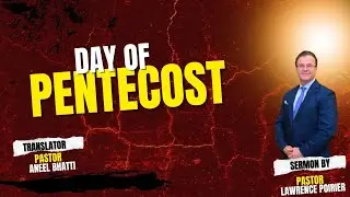 Pentecost //Pastor Lawrence HLVC