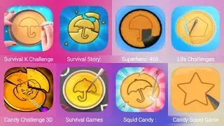 Survival K Challenge, Survival Story: Round 6, Superhero 456, Life Challenge, Candy Challenge 3D