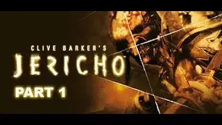 Clive Barker's Jericho Gameplay Part 1 Türkçe Altyazılı