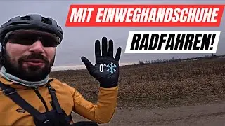 Schützen Einweghandschuhe vor Kälte beim Radfahren? 🥶 Praxis-Test!