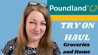 Poundland Try on Haul plus Groceries and Home Curvy Over Fifty
