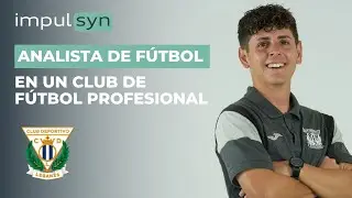 El trabajo de un Analista en el filial del CD Leganés | Jesús Olmo, Analista del CD Leganés 