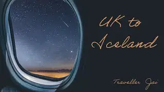 My Journey from London to Iceland | Epic Solo Travel Day 1 (part1)