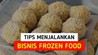 Tips Memulai Usaha Frozen Food