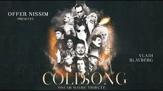 Offer Nissim Pres. Vladi Blayberg - Cold Song (Oscar Wilde Tribute Part 1)