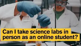 Can I take science labs in person as an online student? | ASU Online