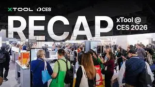 Мы привезли машины, вы принесли волшебство | Обзор выставки xTool на CES 2026