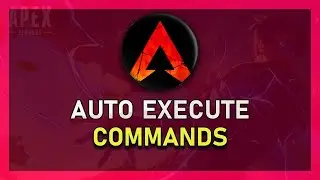 Apex Legends - How To Auto-Excute Commands & Use Launch Options