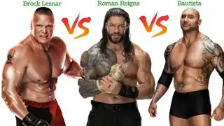 Roman Reigns vs Brock Lesnar vs Bautista comparison Age Height Total Matches Royal Rumble Wins ||