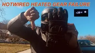HOTWIRED HEATED GEAR FAILURE