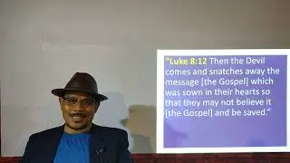 January 24, 2021, Which Gospel, Which Jesus. Luke 8:12, Proclaiming the Kingdom of God.