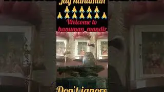 Jay hanuman //welcome to hanuman mandir//Ag crazy boy #shortt