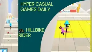 Hyper Casual Games Daily 🚗🚲🚦 Hillbike Rider