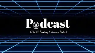 Empowering Science Education with Ms. Lavanya | iGEM IIT Bombay &times; Anvaya Biotech | Podcast | iHP