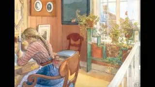 Художник Карл Улоф Ларссон. Швеция. (Часть I).