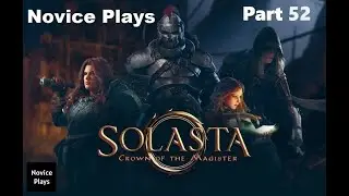 NovicePlays Solasta Crown of the Magister Zhoron & Fight the Master (Green Dragon)