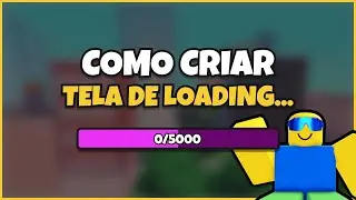 COMO CRIAR TELA DE LOADING NO ROBLOX STUDIO