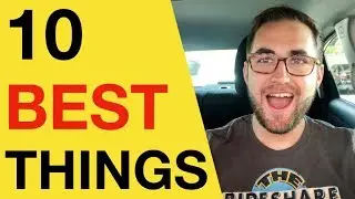 10 BEST THINGS ABOUT DRIVING UBER & LYFT!